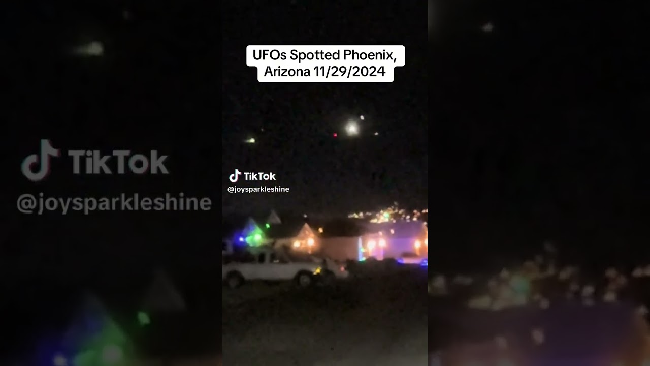 UFOs Spotted Phoenix, Arizona 11/29/2024 