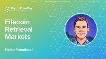 Filecoin Retrieval Markets - Patrick Woodhead