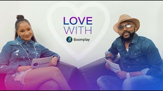 Love with Boomplay - Featuring Banky W & Adesua