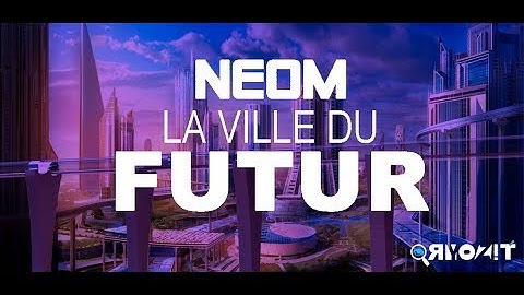 NEOM : La ville du futur