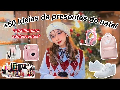 🎄Coisas para pedir no Natal +50 ideias para sua lista de desejos | Guia de presentes para meninas