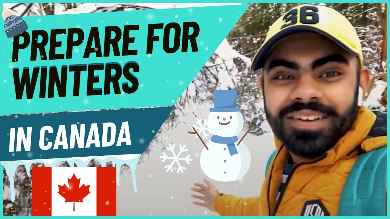 You need to PREPARE for CANADIAN WINTERS! | For International Students ...