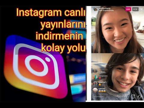 İNSTAGRAM&rsquo;DA CANLI YAYIN NASIL İNDİRİLİR? (Instagram Live Video Download)