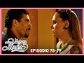 Contra viento y marea: ¡Valente se entera que Eduardo es su hijo! | Resumen C78-79 | tlnovelas