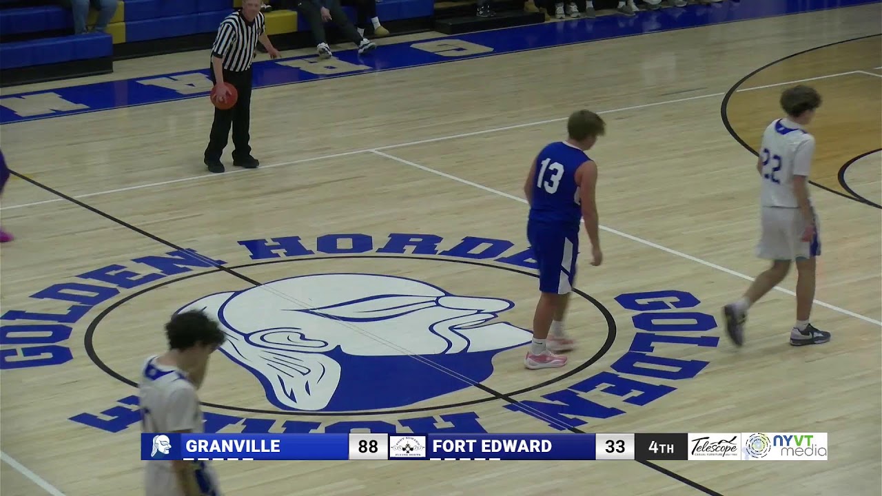 Basketball: Granville boys vs Fort Edward 1/22/2025