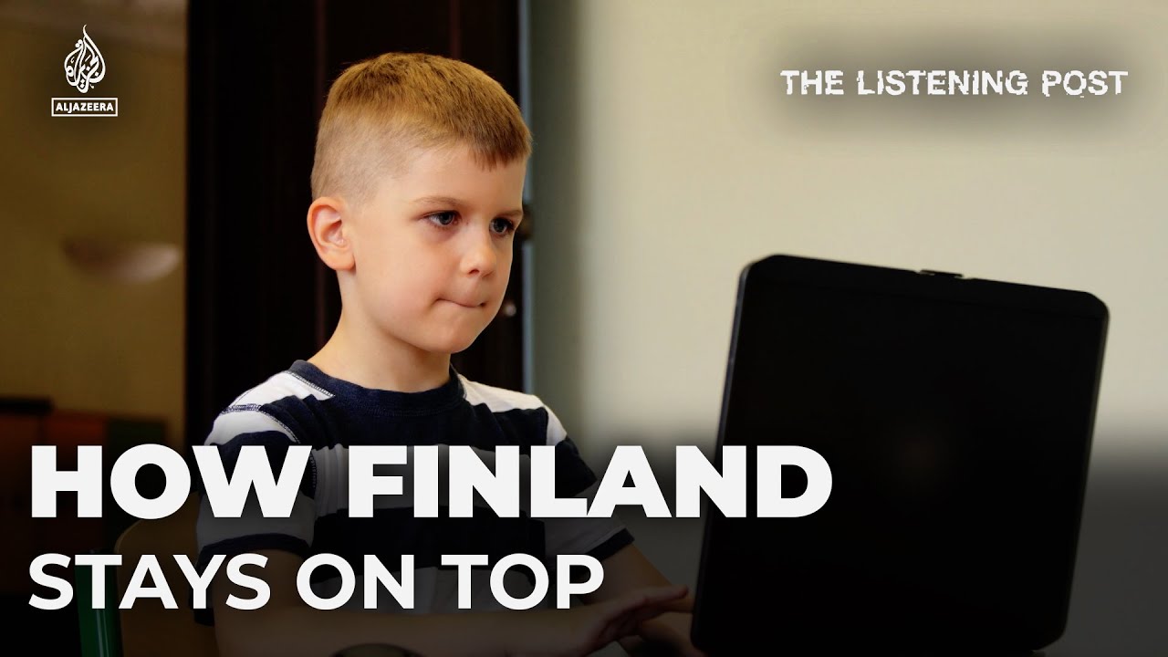 Inside Finland’s incredible education system | The Listening Post