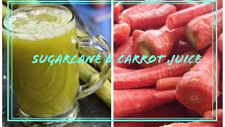 Sugarcane Juice & Carrot Juice Making - Street Juices Of Pakistan