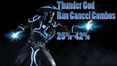 Thunder God Raiden Advanced Run Cancel Combos 25%-42% (Video Tutorial)