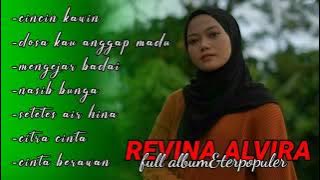 REVINA ALVIRA'CINCIN KAWIN'DANGDUT KLASIK FULL ALBUM#revinaalvira #gasentra #cincinkawin