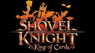 Shovel Knight : King of Cards New Game + speedrun in 26:57 [First sub 27] screenshot 2