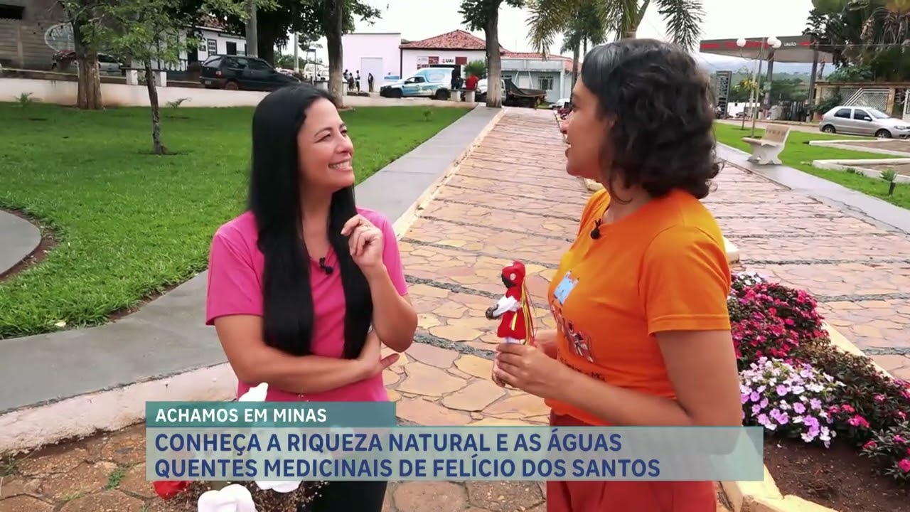 Achamos em Minas: conheça a riqueza natural e águas termais de Felício dos Santos