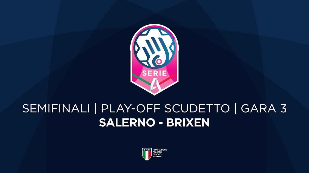 Serie A1 [Play-off| G3] | SALERNO- BRIXEN