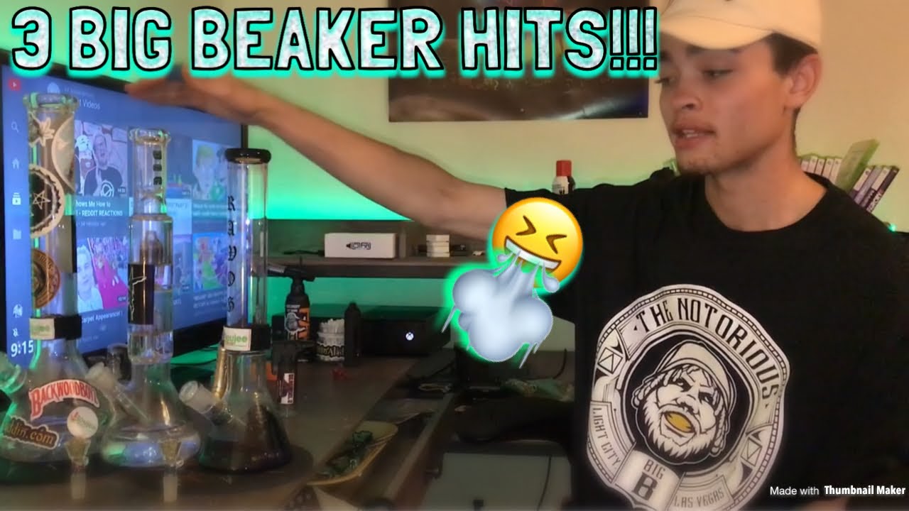 3 BEAKER BONG HITS!!!