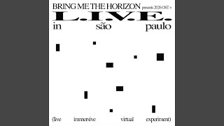 Can You Feel My Heart (L.I.V.E. In São Paulo (Live Immersive Virtual Experiment))