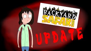 big update about Backyard Safari