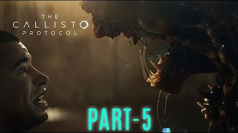 THE CALLISTO PROTOCOL PC Walkthrough Gameplay Part 5