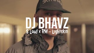 S Loud x RM - Lightskin