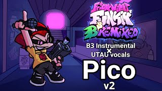 Pico [B3 Inst x UTAU vocals] V2 - FNF