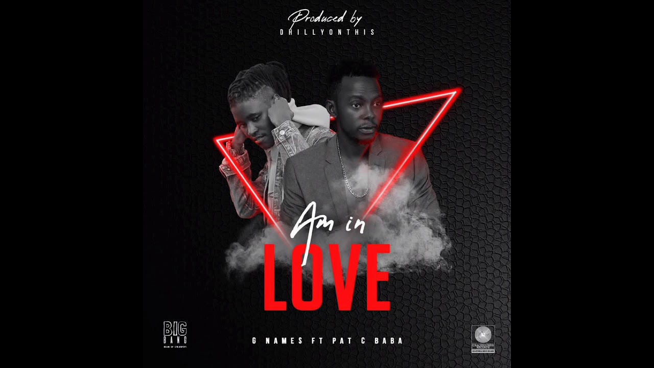G Names X Pat C Baba Am In Love Official Audio Youtube