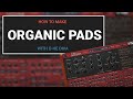 How to make organic pads in Diva