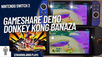 Gameshare Demo - Donkey Kong Banaza [Nintendo Switch 2]