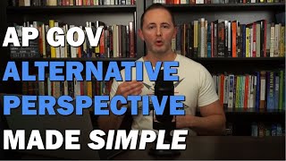 How to Write the Alternative Perspective AP Gov