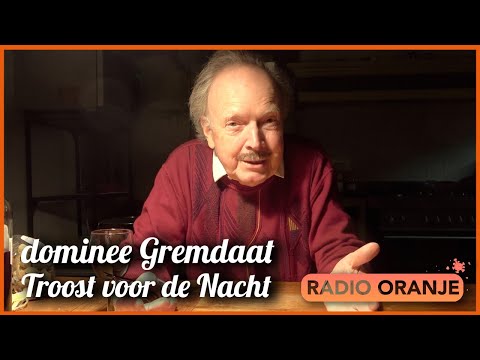dominee Gremdaat - troost voor de nacht