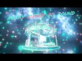 YUC'e - MERRY MERRY GO ROUND (Official MV)