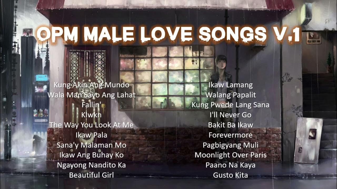 opm-male-love-songs-v-1-youtube
