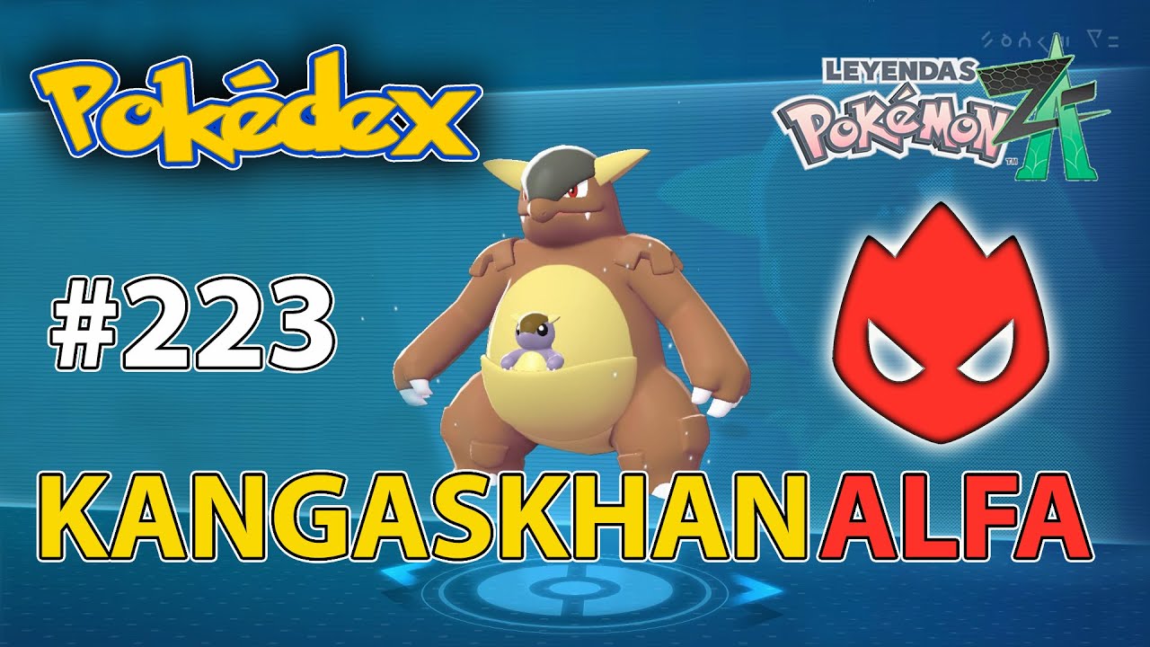 223 Donde encontrar a Kangaskhan (ALFA) Leyendas Pokemon Z-A - Alfadex Luminalia Alphadex
