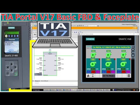 TIA Portal V17 combined UDT, FBD & Faceplate full tutorial