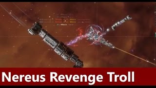 #Killtec Eve Online - Nereus Revenge Troll Nereus