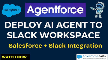 Deploy AI Agents from Salesforce to Slack | Step-by-Step Integration Tutorial