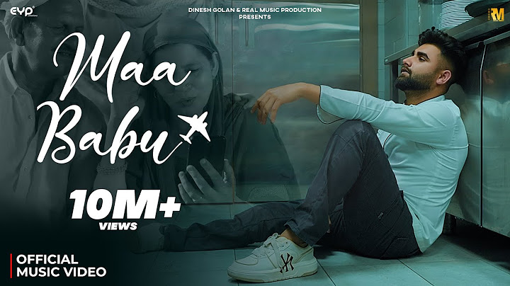 Sumit Parta - Maa Babu (Official Music Video) | Real Music