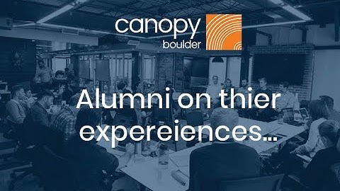 CanopyBoulder Alumni Talk