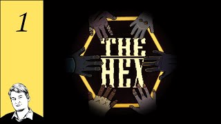 Let's Play The Hex Part 1 - Super Weasel Kid