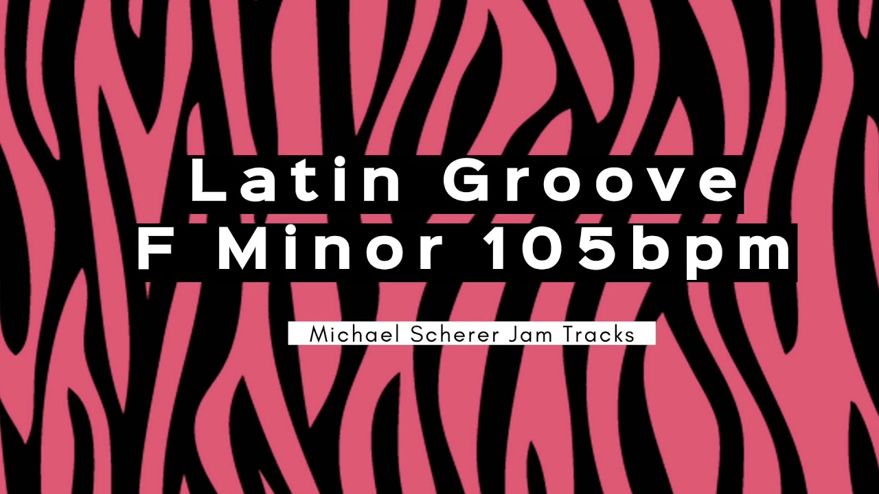 Latin Groove F Minor 105bpm