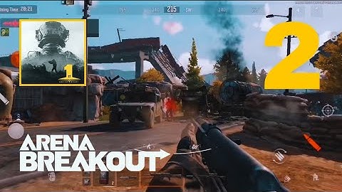 ARENA BREAKOUT Gameplay Walkthrough PART 2 :  REALISTIC FPS MOBILE GAME (Android, iOS) 2024