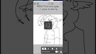 POV:that one gap in your drawing//trend//#art#lazy#ibispaintx#capcut
