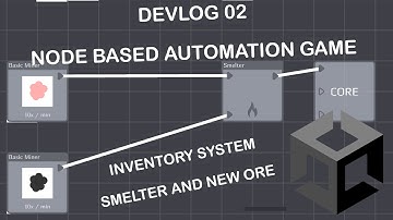 Devlog #02: Building an Node Based Automation Game in Unity