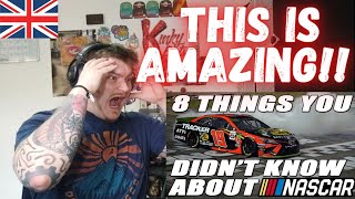 8 Things you probably DIDN'T know about NASCAR! BRITISH REACTION