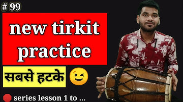 Tirkit practice on dholak ll tirkit ka riyaz kese kre ll dholak lesson 16 ll by abhay bhawsar ll