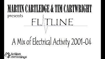 Flatline - A Mix of Electrical Activity 2001-04