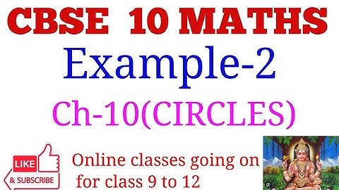 CBSE 10 MATHS | CHAPTER 10 CIRCLES | EXAMPLE 2 IN TAMIL|  FOR ONLINE CLASSES SEE IN DESCRIPTION |