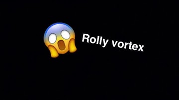 Rolly Vortex