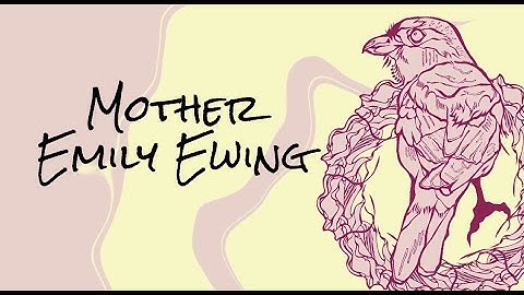 Mother - Emily Ewing (Official Visualizer)