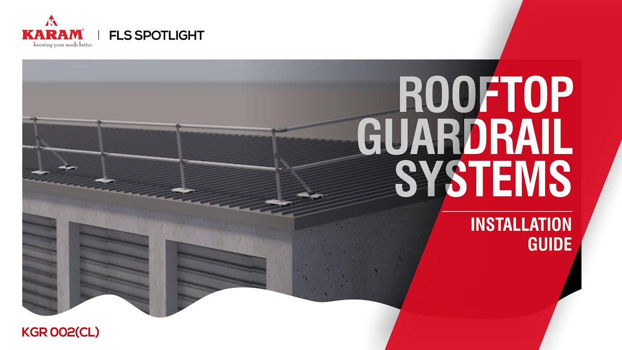 Window Guard Rail Installation KARAM Rooftop Guardrail System KGR 002(CL) | Installation Guide - YouTube