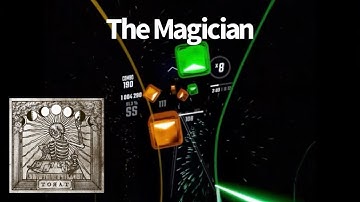 Beat Saber | Æther Realm - The Magician [Ex+] 91.0% | Sight Read