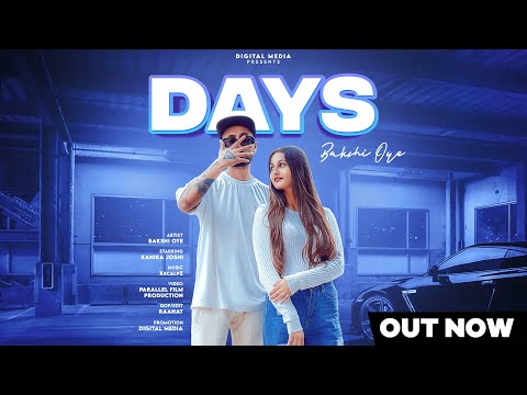 Days Bakshi Oye Full Video Kanika Joshi New Rap Song 4K Rahaat Mohit Digital Media