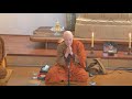 What Makes a Life Truly Worthwhile?  |  Bhikkhu Bodhi